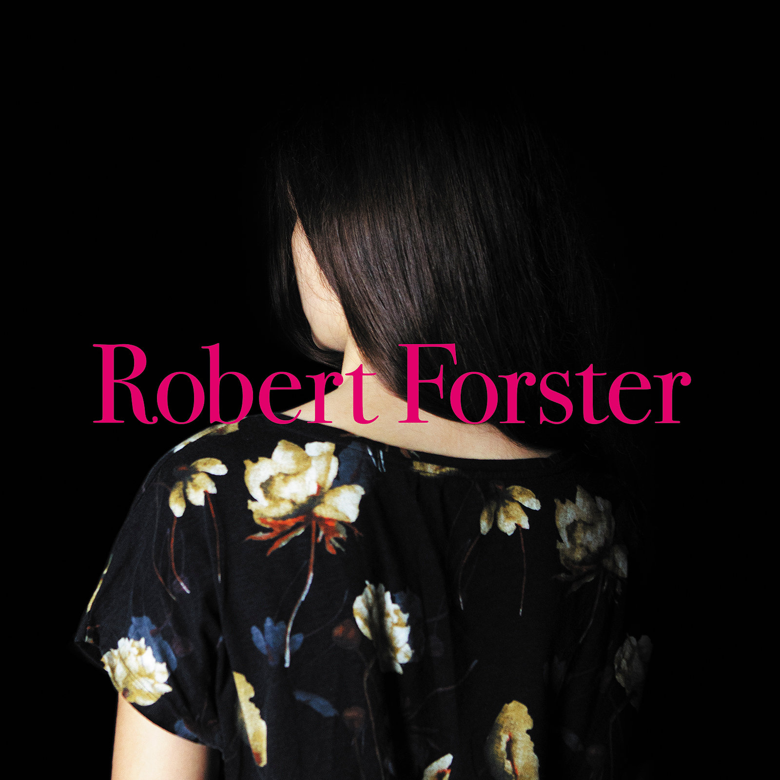 Robert Forster - Album Cover 2015